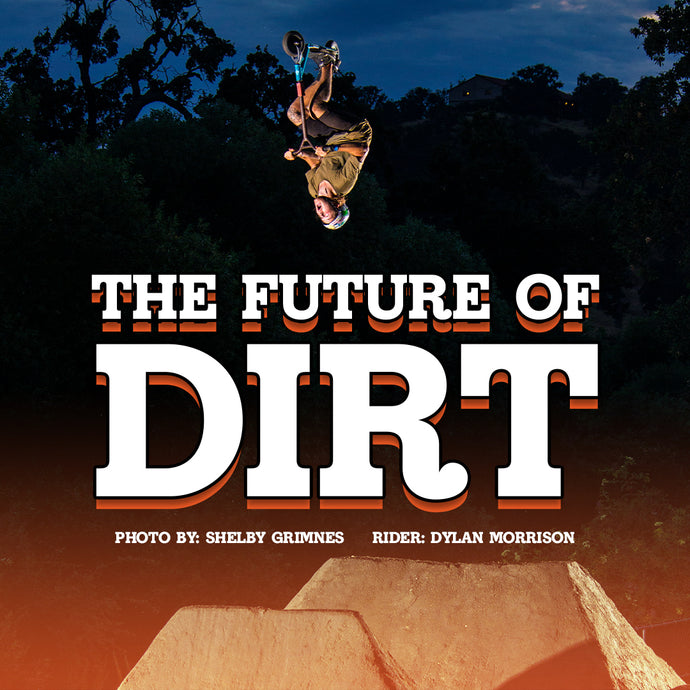The Future of Dirt!